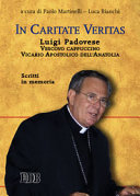 Copertina  In caritate veritas. Luigi Padovese. Vescovo cappuccino, Vicario Apostolico dell'Anatolia. Scritti in memoria
