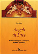 Copertina  Angeli di Luce. Portatori di saggezza e benessere nella vita quotidiana