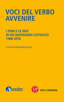 Copertina  Voci del verbo Avvenire. I temi e le idee di un quotidiano cattolico 1968-2018
