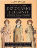 Copertina  Il primo grande dizionario dei santi secondo il calendario