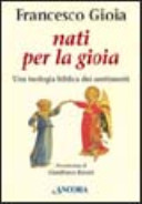 Copertina  Nati per la gioia. Una teologia biblica dei sentimenti