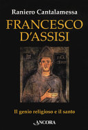 Copertina  Francesco d'Assisi. Il genio religioso e il santo