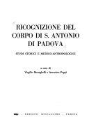 Copertina  Ricognizione del corpo di s. Antonio di Padova. Studi storici e medico-antropologici