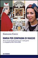 Copertina  Maria per compagna di viaggio. Percorsi di spiritualità mariana per i nostri giorni in compagnia di don Tonino Bello