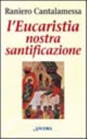 Copertina  L'Eucaristia nostra santificazione