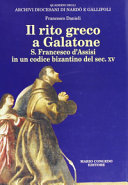 Copertina  Il rito greco a Galatone. S. Francesco d'Assisi in un codice bizantino del sec. XV