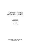 Copertina  La rinascita dei cappuccini in Sicilia tra comunità locali, vescovi e Santa Sede. Fonti e storiografia