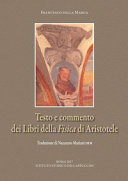 Copertina  Testo e commento dei Libri della Fisica di Aristotele. Con aggiornamenti