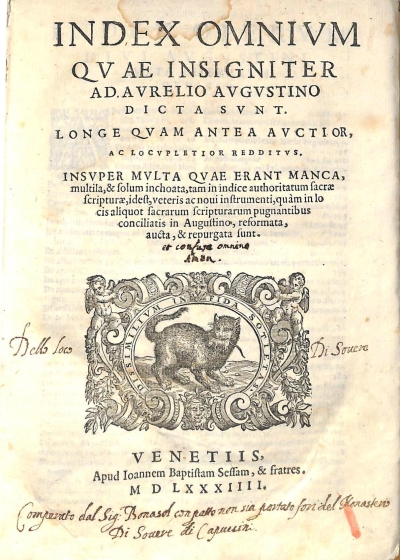 Copertina  Index omnium qvae insigniter AD. Avrelio Avgvstino dicta svnt. Longe qvam antea avctior, ac locvpletior redditvs. Insvper mvlta qvae erant manca, multila,& solum inchoata,tam in indice authoritatum sacrae scripturae,idest,veteris ac noui instrumenti,quàm in locis aliquot sacrarum scripturarum pugnantibus conciliatis in Augustino , reformata , aucta , & repurgata sunt.