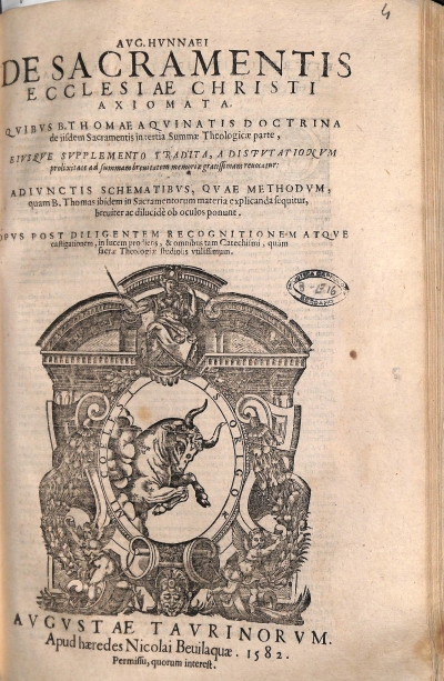 Copertina  Avg. Hvnnaei De Sacramentis Ecclesiae Christi axiomata. Qvibvs B. Thomae Aqvinatis doctrina de iisdem Sacramentis in tertia Summae Theologicae parte , eivsqve svpplemento tradita , a dispvtationvm prolixitate ad summam breuitatem memoriae gratissimam reuocatur ; adivnctis schematibvs , qvae methodvm , quam B. Thomas ibidem in Sacramentorum materia explicanda sequitur, breuiter ac dilucidè ob oculos ponunt . Opvs post diligentem recognitionem atqve castigationem , in lucem prodiens , & omnibus tam Catechismi , quàm sacrae Theologiae studiosis vtilissimum .