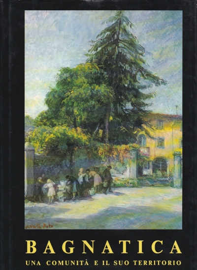 Copertina  Bagnatica. Una comunità e il suo territorio