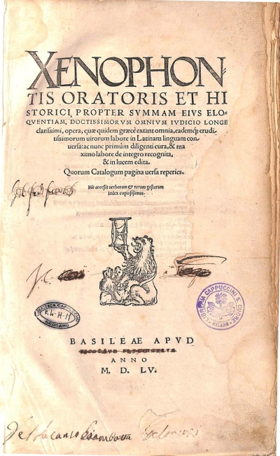 Copertina  Xenophontis oratoris et historici, propter svmmam eivs eloqventiam, doctissimorvm omnivm ivdicio longe clarissimi,opera, quae quidem graecè extant omnia,eademque eruditissimorum uirorum labore in Latinam linguam conuersa:ac nunc primùm diligenti cura,&maximo labore de integro recognita,& in lucem edita. Quorum Catalogum pagina uersa reperies. His accessit uerborum et rerum gestarum Index copiosissimus.