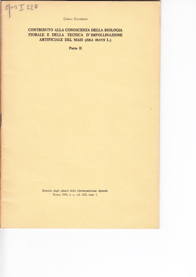 Copertina  Contributo alla conoscenza della biologia fiorale e della tecnica d'impollinazione artificiale del mais (Zea Mays L.). Parte II