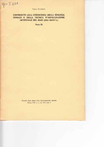 Copertina  Contributo alla conoscenza della biologia fiorale e della tecnica d'impollinazione artificiale del mais (Zea Mays L.). Parte III