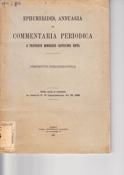 Copertina  Ephemerides Annuaria et Commentaria Pertiodica a Fratribus Minoribus Capuccinis edita. Descriptio bibliographica
