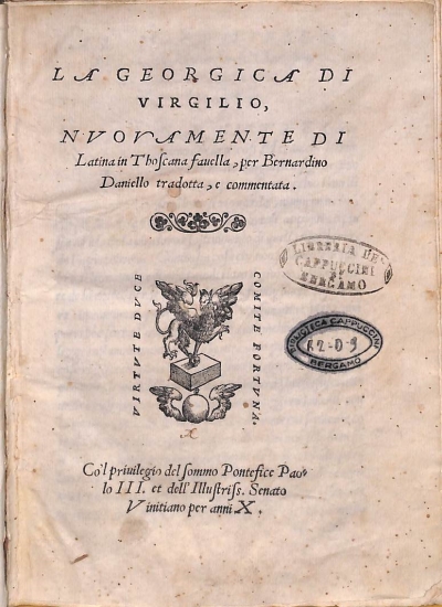 Copertina  La Georgica di Virgilio, nvovamente di Latina in Toscana fauella, per Bernardino Daniello tradotta, e commentata