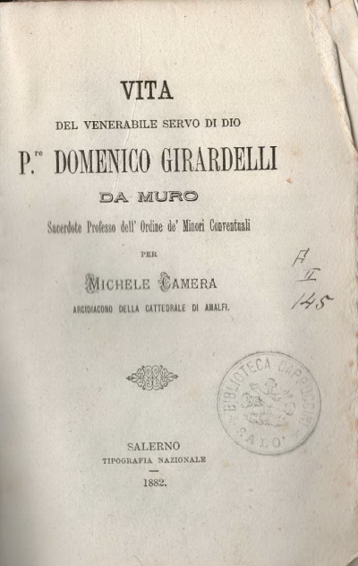 Copertina  Vita del venerabile servo di Dio P.re Domenico Girardelli da Muro Sacerdote Professo dell'Ordine de' Minori Conventuali
