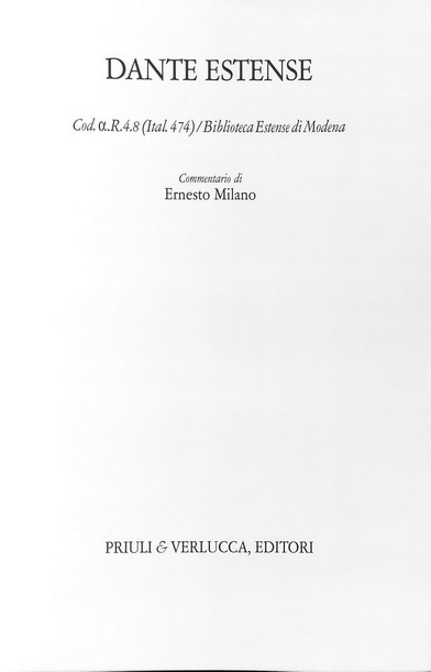 Copertina  Dante estense Cod. α.R.4.8 (Ital. 474) / Biblioteca Estense di Modena ; Commentario di...