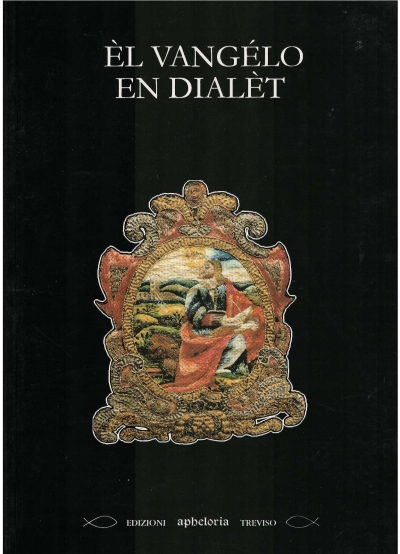 Copertina  Èl vangélo en dialèt bressà [...] Riportat en dialèt bressà a la lètera (dal testo \\interconfessionale 1976\\)