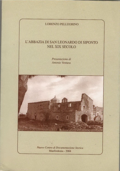 Copertina  L'Abbazia di San Leonardo di Siponto nel XIX secolo