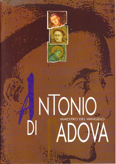 Copertina  Antonio di Padova. Maestro del Vangelo