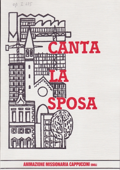 Copertina  Canta la sposa. Animazione missionaria Cappuccini Eboli.