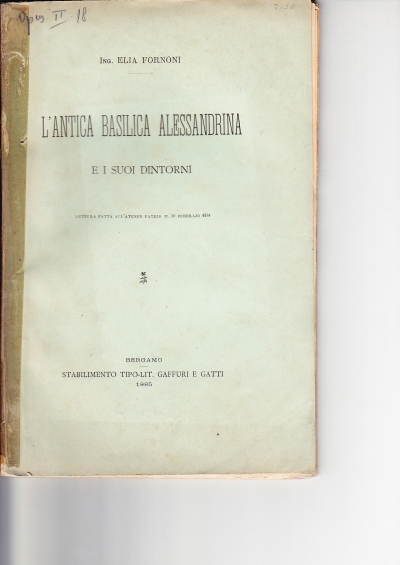 Copertina  L'antica basilica alessandrina e i suoi dintorni. Lettura fatta all'Ateneo patrio il 10 febbraio 1884
