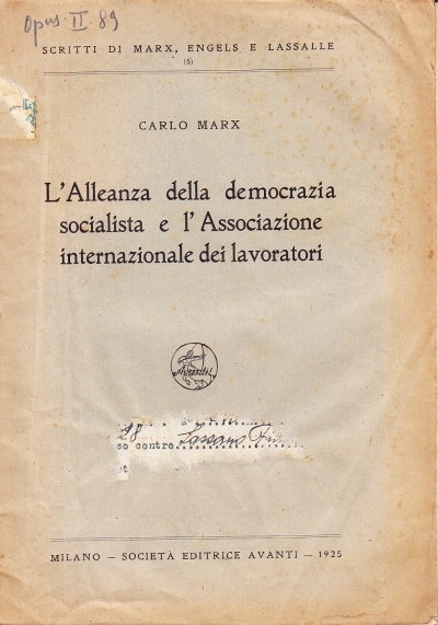 Copertina  L'alleanza della democrazia socialista e l'Associazione Internazionale dei Lavoratori. Rapporto e documenti pubblicati per ordine del Congresso internazionale dell'Aja (1873)