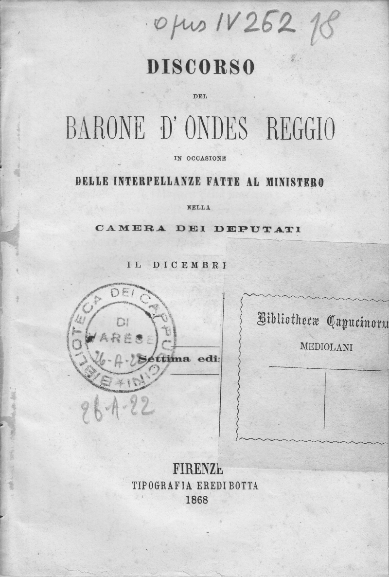 Copertina  Discorso del Barone D'Ondes Reggio in occasione delle interpellanze fatte al Ministero della Camera dei Deputati il dicembre 1867