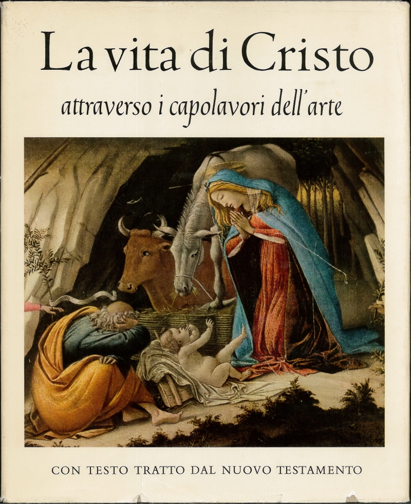 Copertina  La vita di Cristo attraverso i capolavori dell'arte
