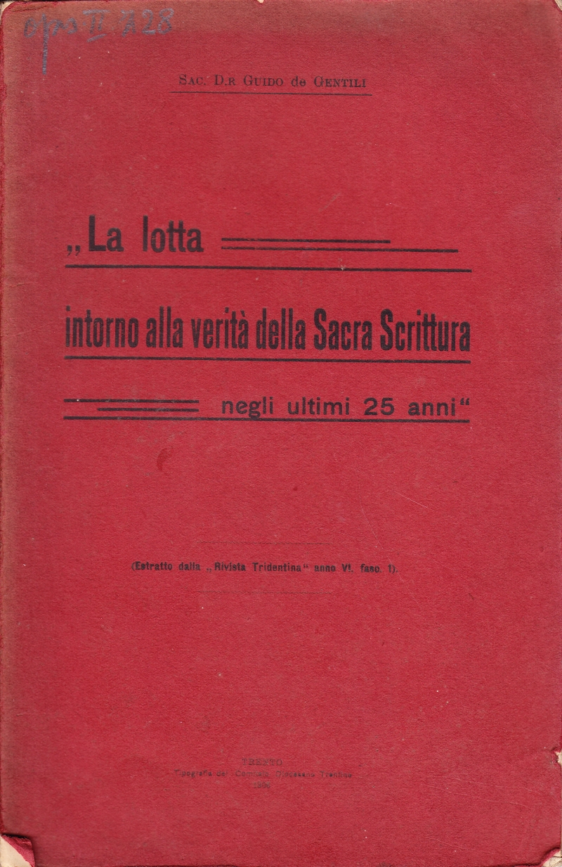 Copertina  La lotta intorno alla verità della Sacra Scrittura negli ultimi 25 anni