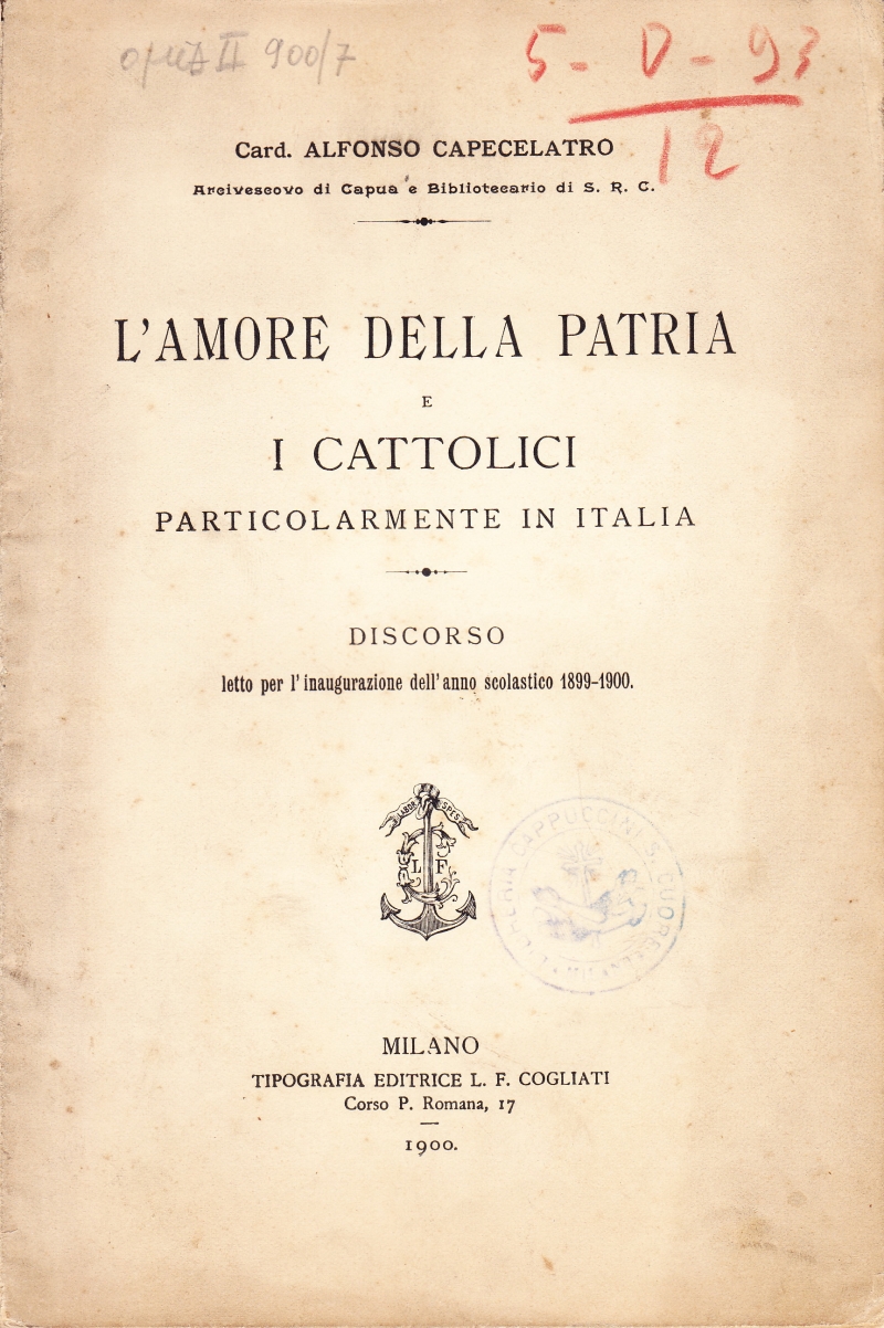 Copertina  L'amore della Patria e i Cattolici particolarmente in Italia. Discorso letto per l'inaugurazione dell'anno scolastico 1899-1900
