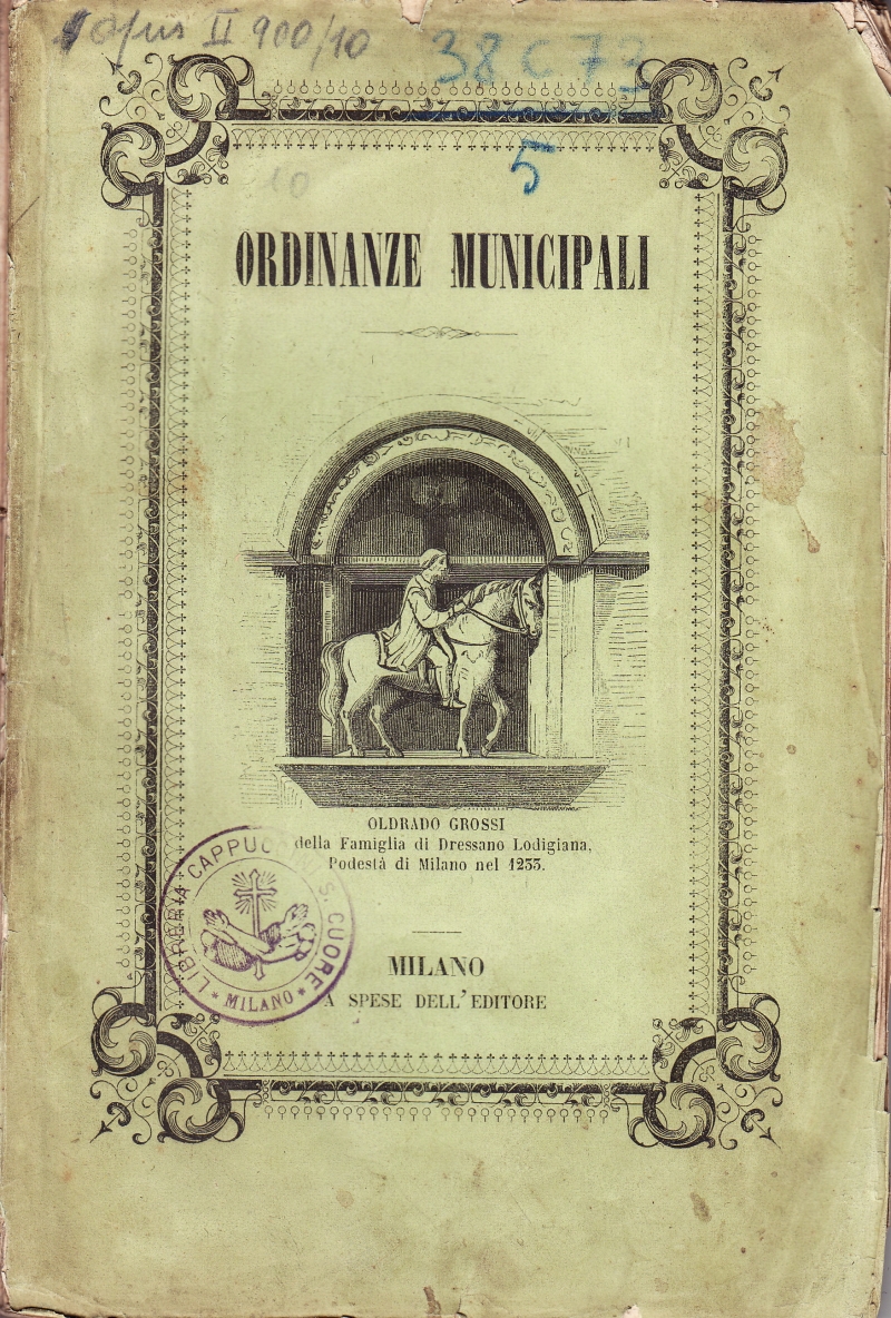Copertina  Gride, Regolamenti, Tasse e Tariffe diverse tuttora in vigore alla Congregazione Municipale per uso de' possidenti, Negozianti, Esercenti, Appaltatori, Privati, ec. ec. della Regia Città di Milano