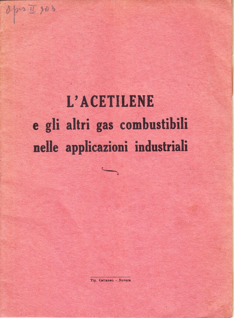 Copertina  L'acetilene e gli altri gas combustibili nelle applicazioni industriali