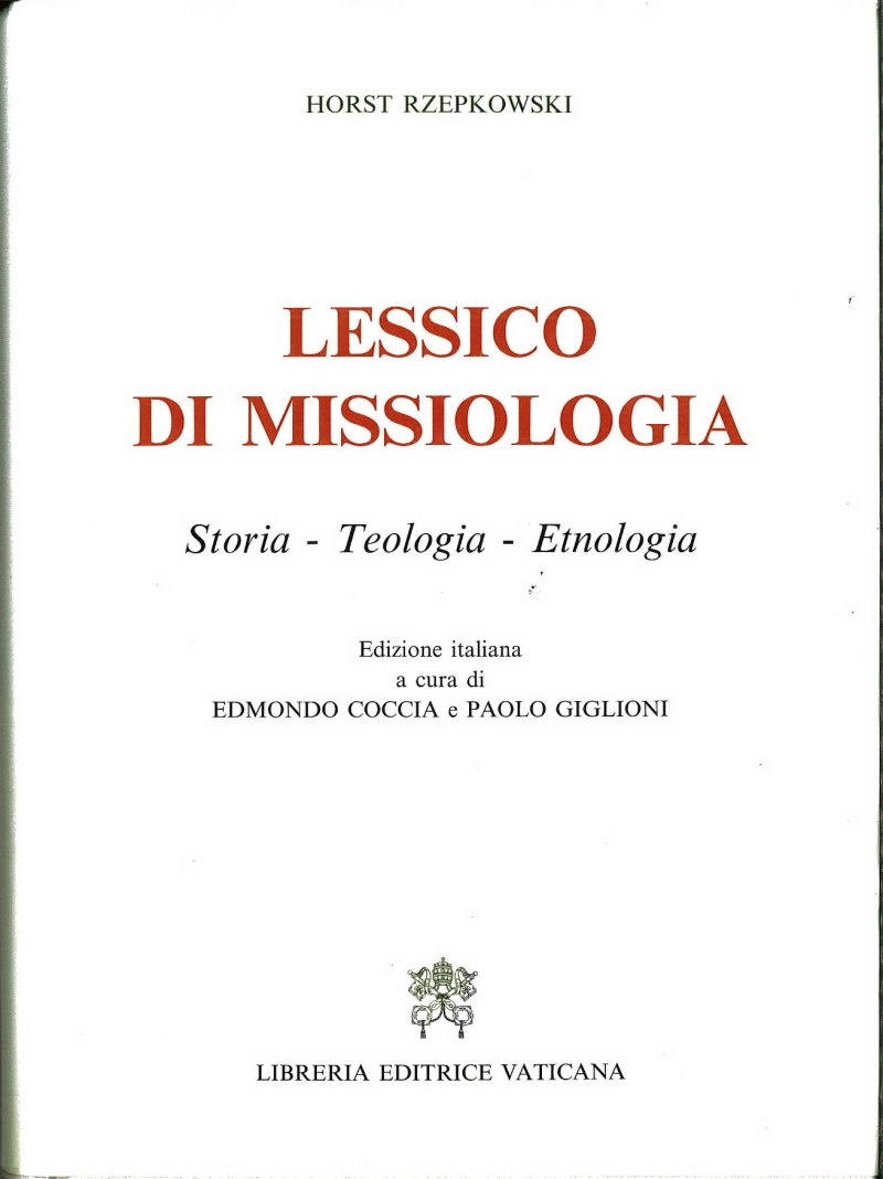 Copertina  Lessico di missiologia. Storia, Teologia, Etnologia