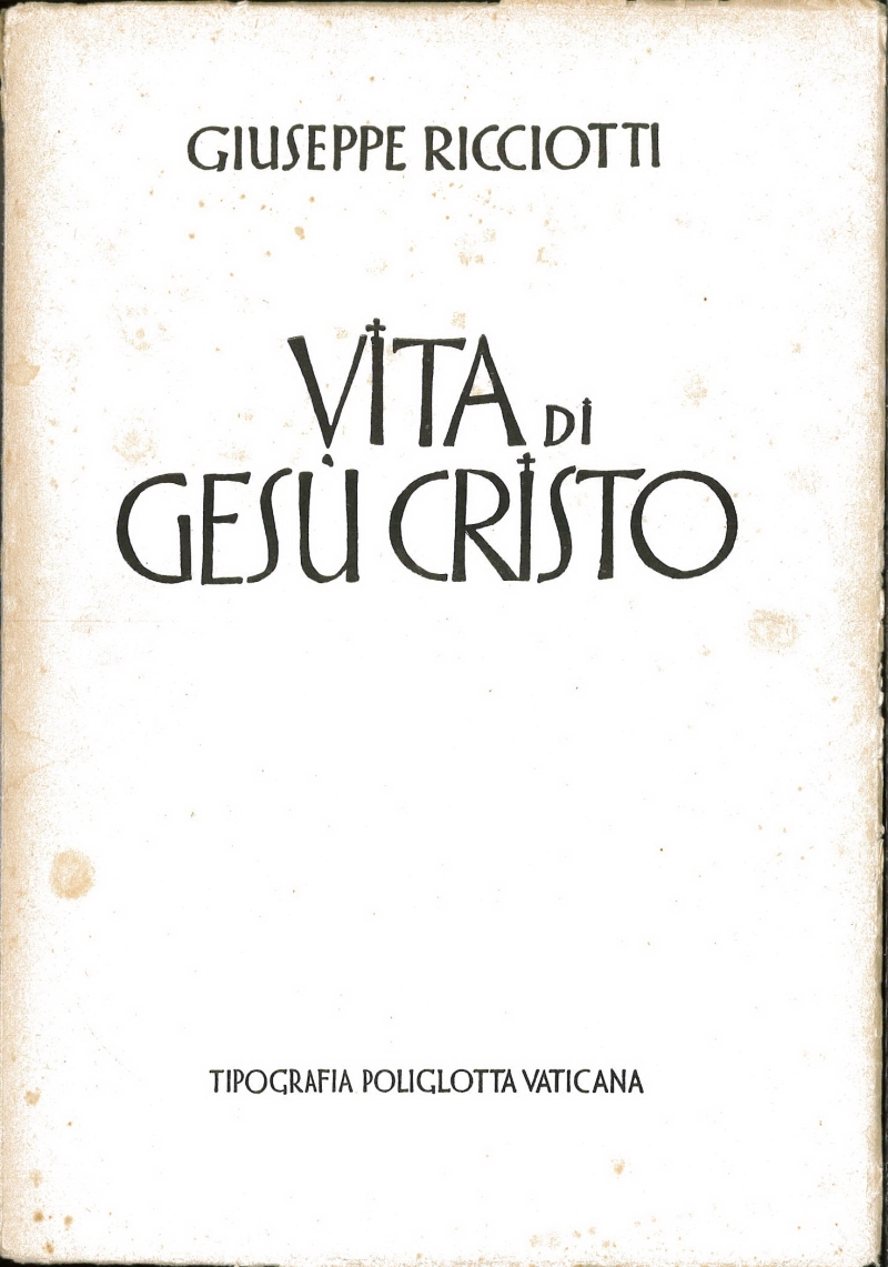 Copertina  Vita di Gesù Cristo. Con introduzione critica e illustrazioni