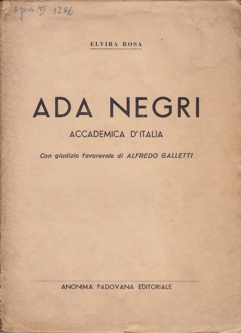 Copertina  Ada Negri Accademica d'Italia. Con giudizio favorevole di Alfredo Galletti