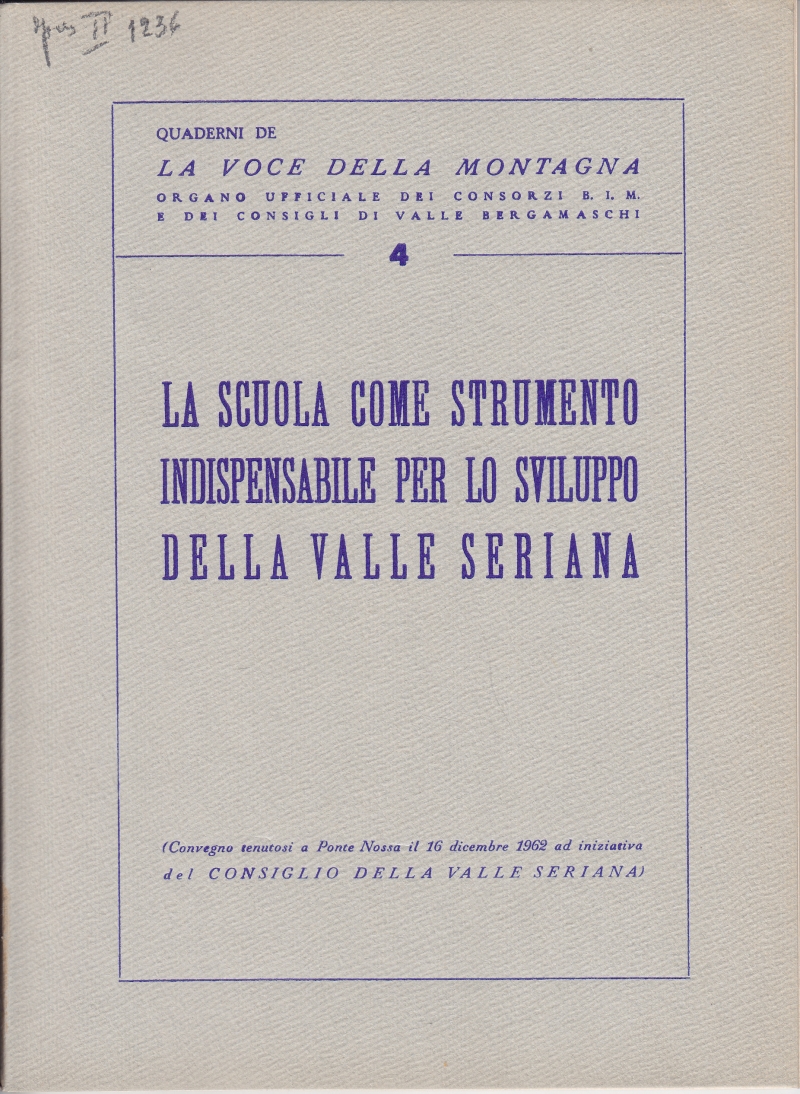 Copertina  La Scuola come strumento indispensabile per lo sviluppo della Valle Seriana