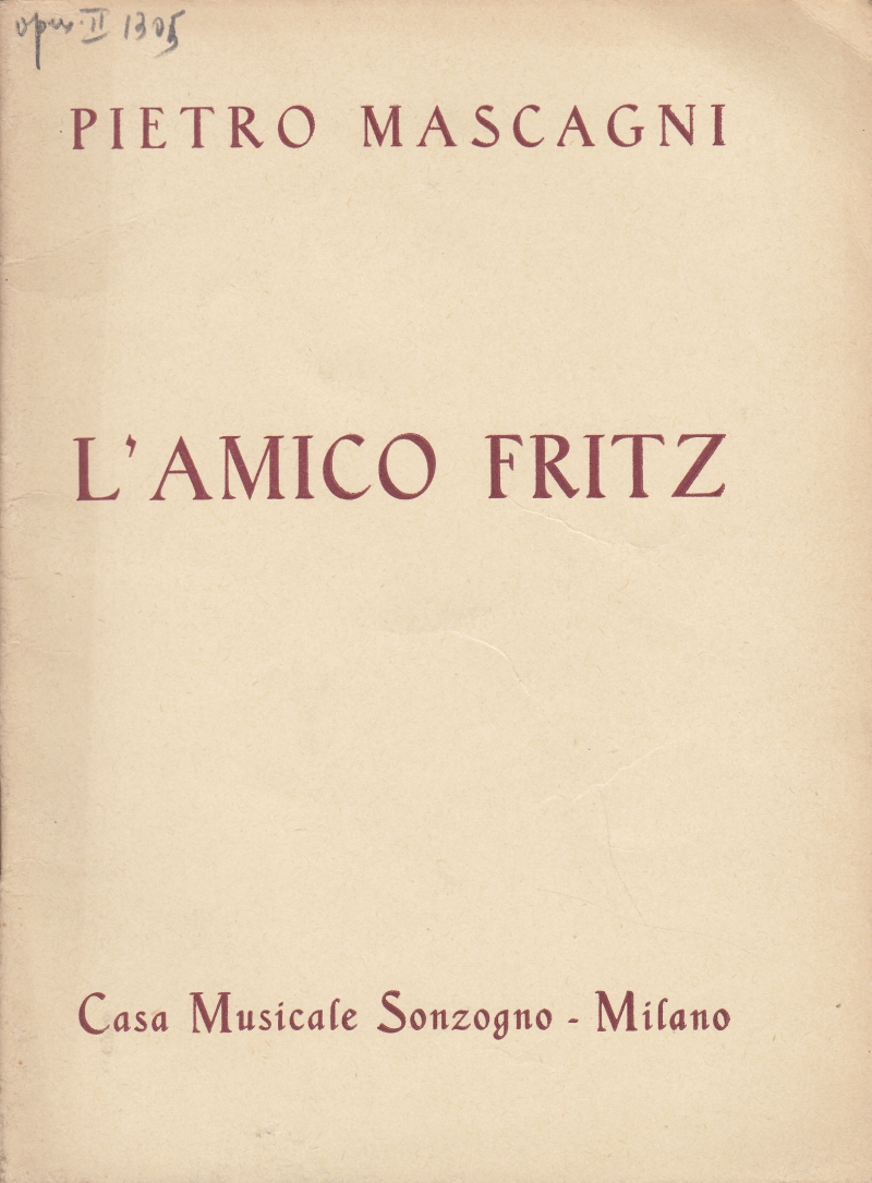 Copertina  L'Amico Fritz. Commedia lirica in tre atti