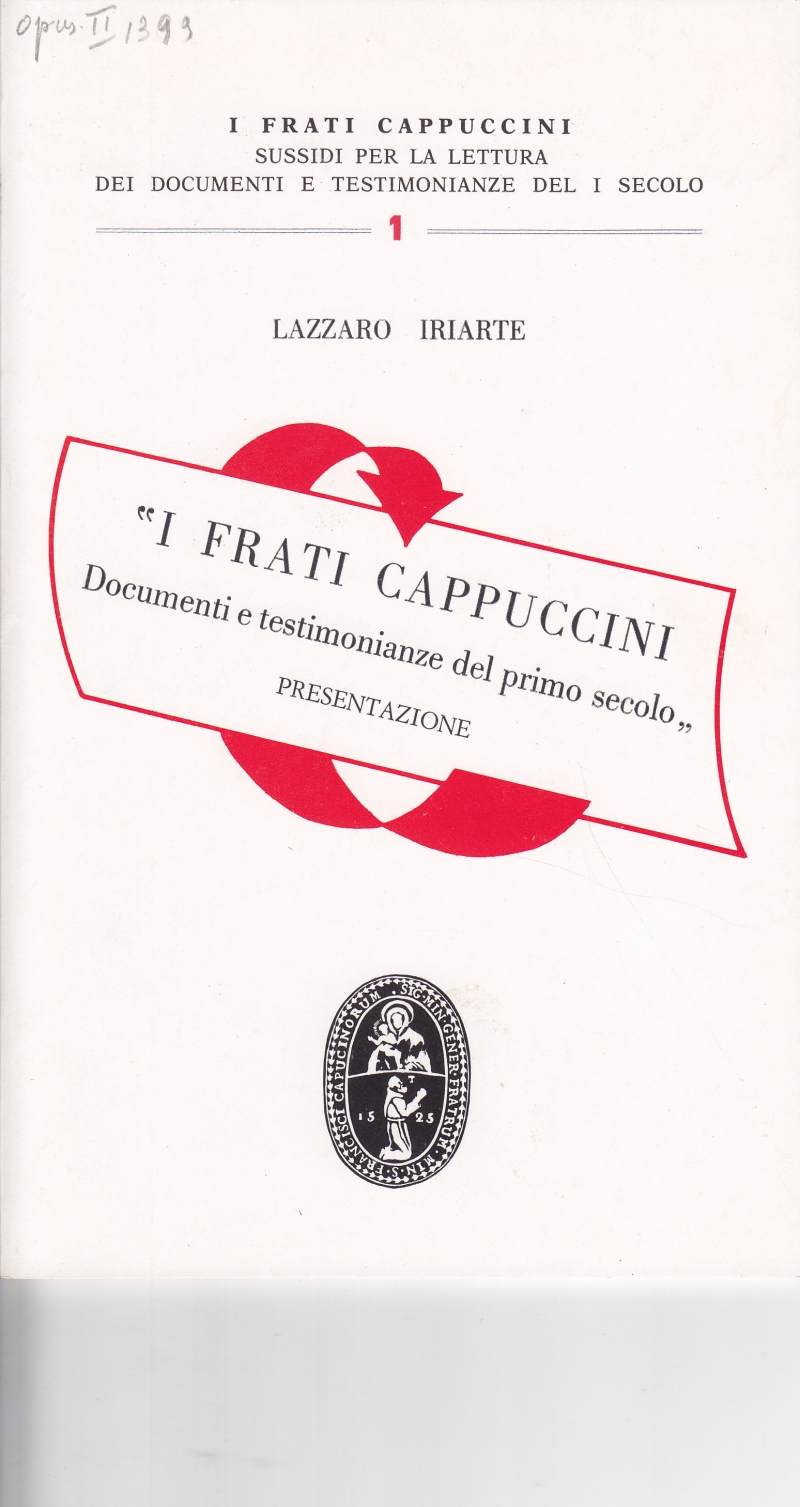 Copertina  \\I Frati Cappuccini. Documenti e testimonianze del primo secolo\\. Presentazione