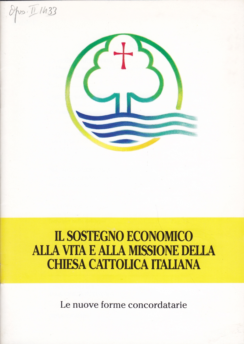 Copertina  Il sostegno economico alla vita e alla missione della Chiesa Cattolica Italiana. Le nuove forme concordatarie