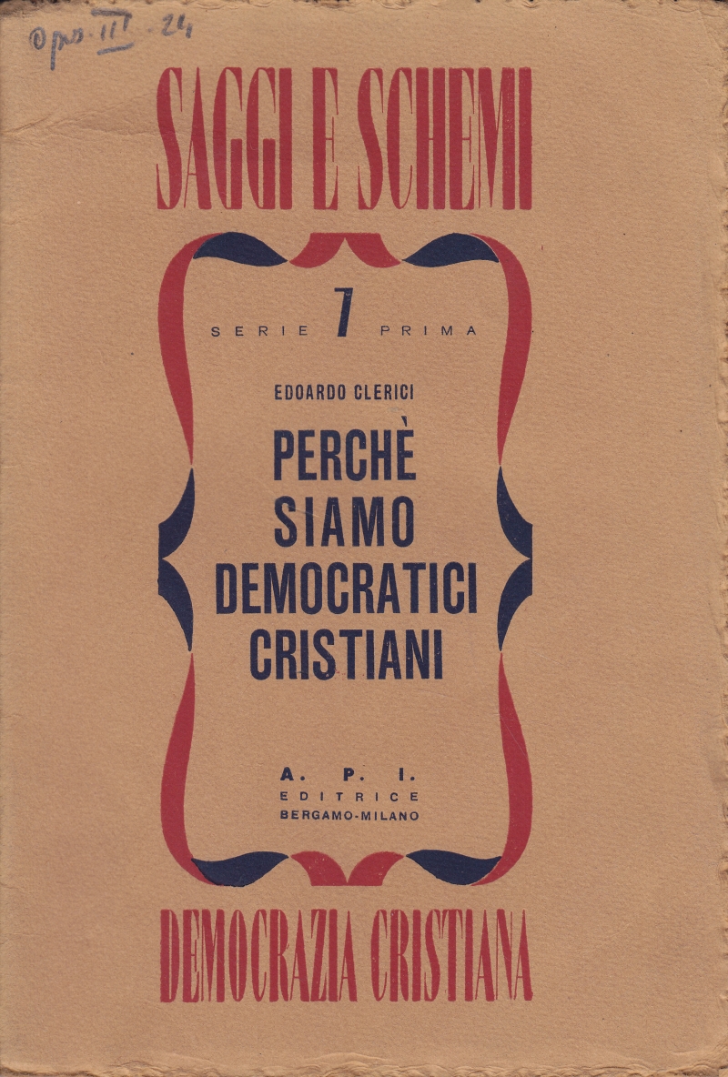 Copertina  Perché non siamo liberali. Perché non siamo socialisti. Perché siamo Democratici Cristiani
