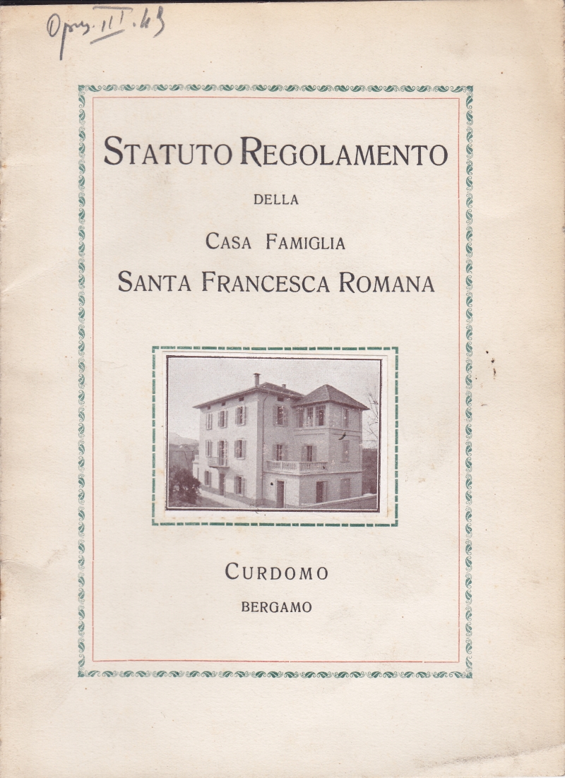Copertina  Statuto Regolamento della Casa Famiglia Santa Francesca Romana in Curdomo Bergamo