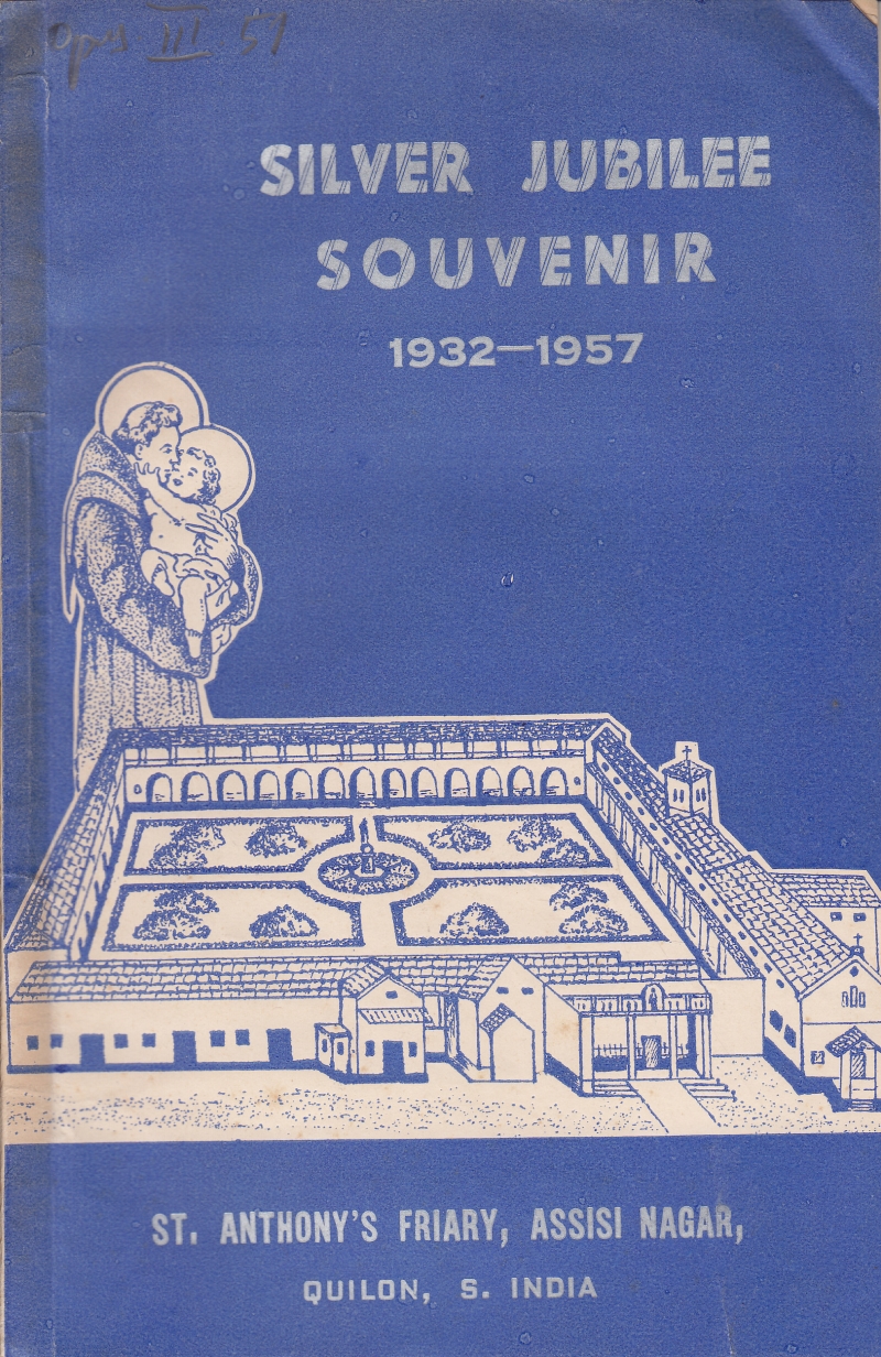 Copertina  Silver Jubilee Souvenir St. Anthony's Friary. Quilon 1932-1957