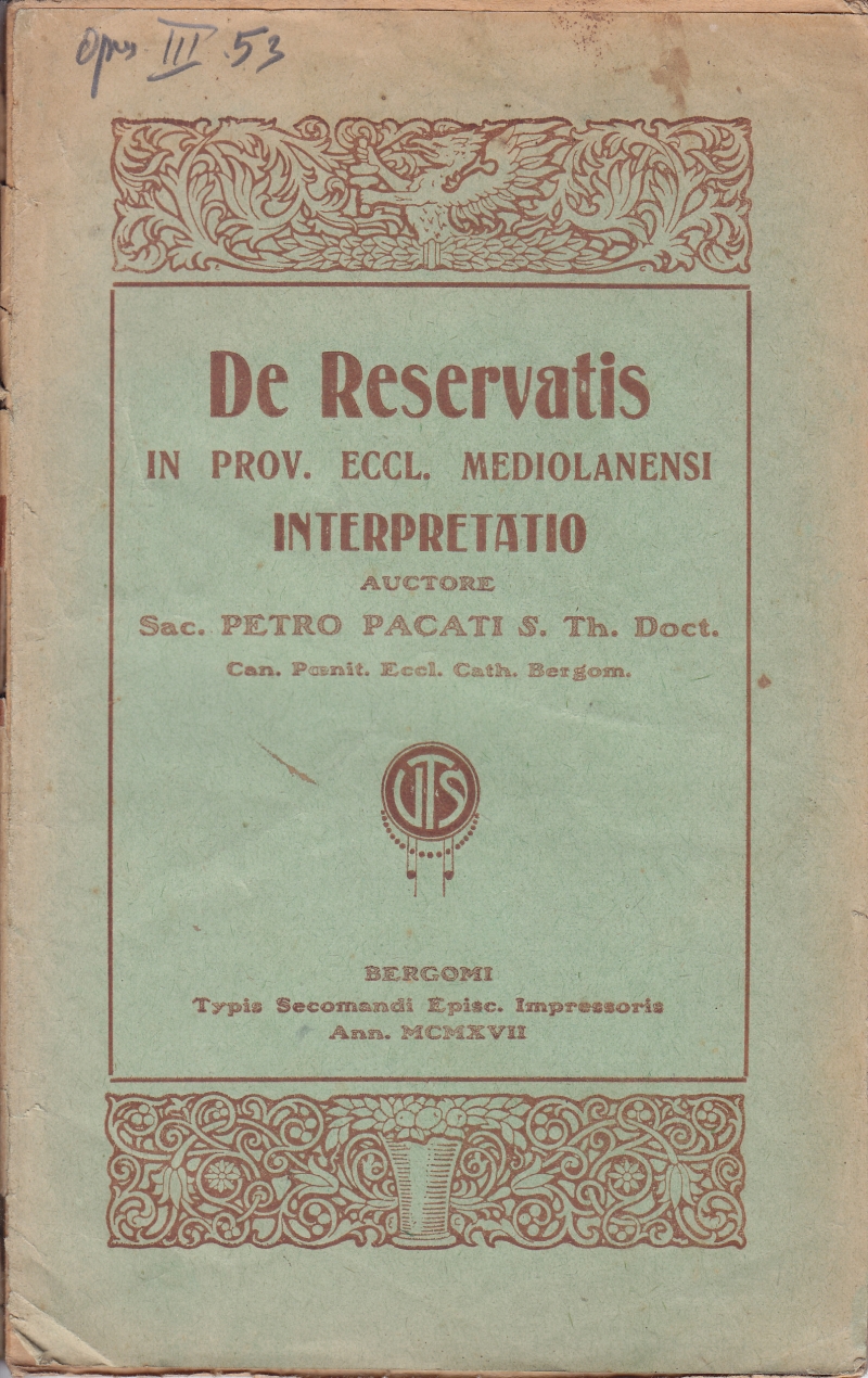 Copertina  De Reservatis in Prov. Eccl. Mediolanensi Interpretatio