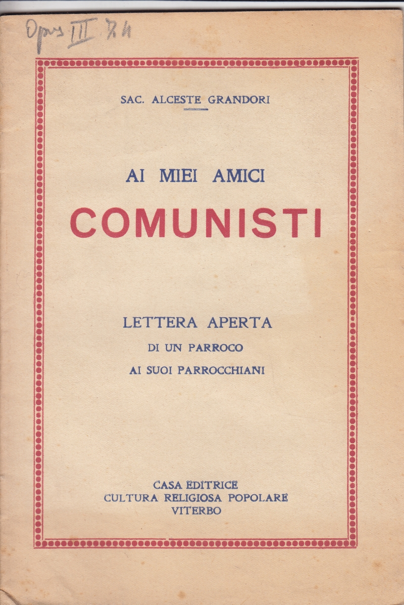 Copertina  Ai miei amici Comunisti. Lettera aperta di un Parroco ai suoi Parrocchiani