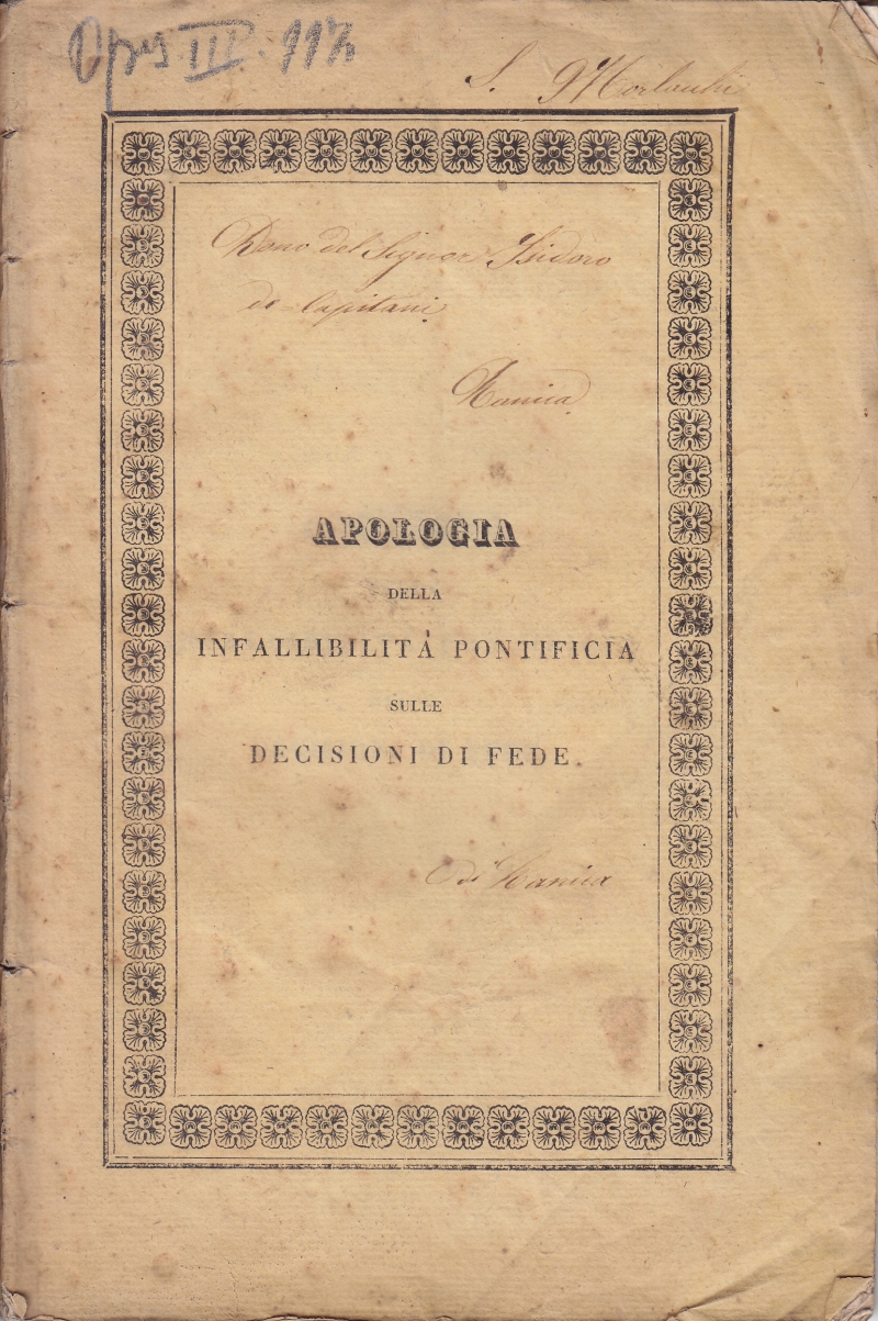 Copertina  Apologia della infallibilità Pontificia sulle decisioni di fede