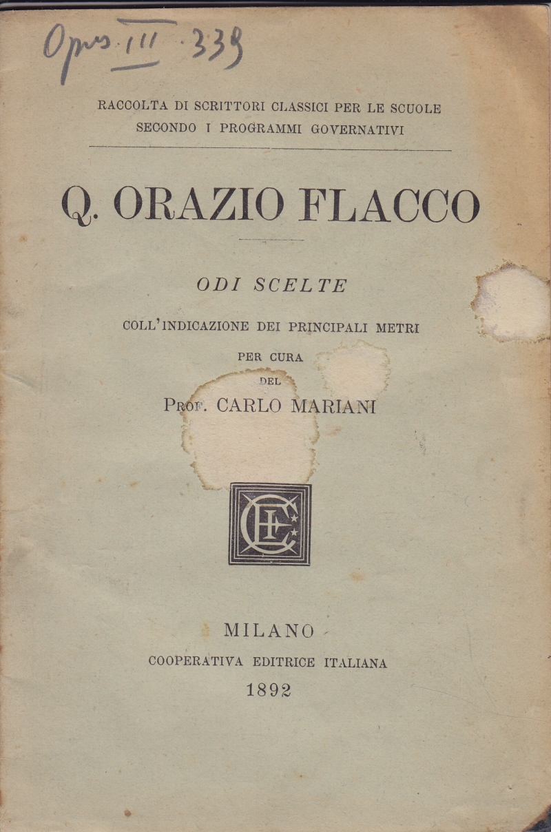 Copertina  Q. Orazio Flacco. Odi scelte coll'indicazione dei principali metri