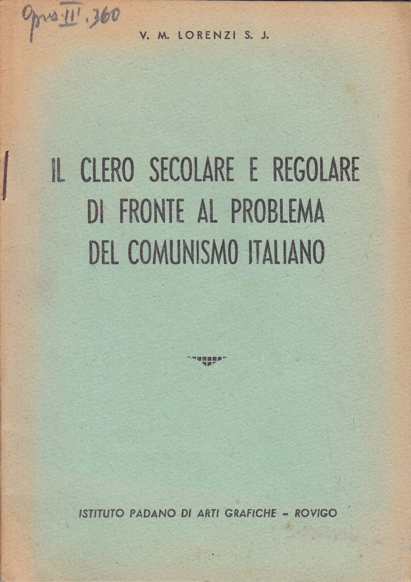 Copertina  Il Clero secolare e regolare di fronte al problema del comunismo italiano