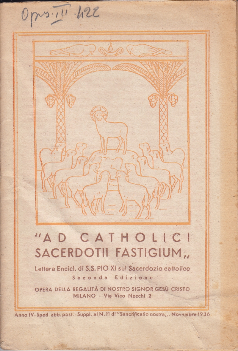 Copertina  \\Ad Catholici Sacerdotii fastigium\\. Lettera Encicl. di S. S. Pio XI sul Sacerdozio cattolico